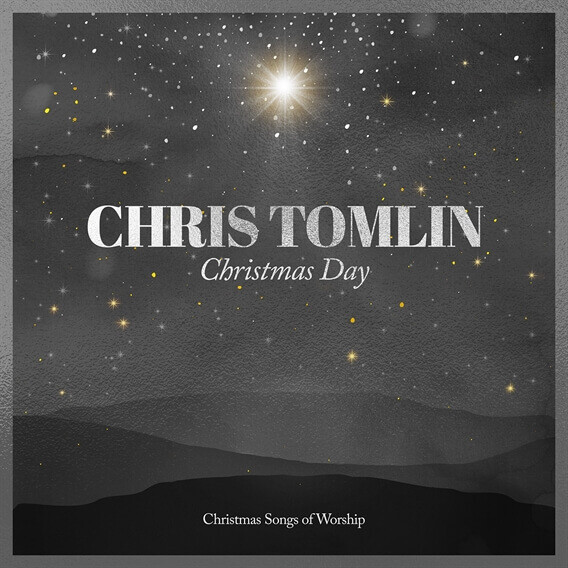 Christmas Day - originally by Chris Tomlin