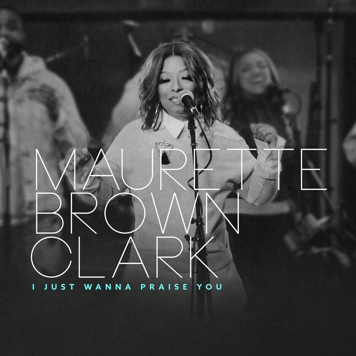 I Just Want To Praise You (Remix) - originally by Maurette Brown Clark