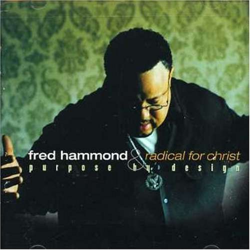 You Are The Living Word - originally by Fred Hammond and RFC