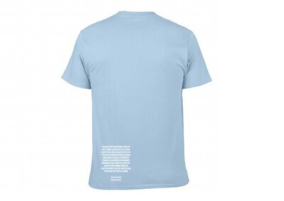 "Love Never Dies, It Transfers" Light Blue T-Shirt