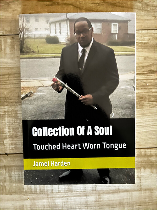Collection Of A Soul: Touched Heart Worn tongue