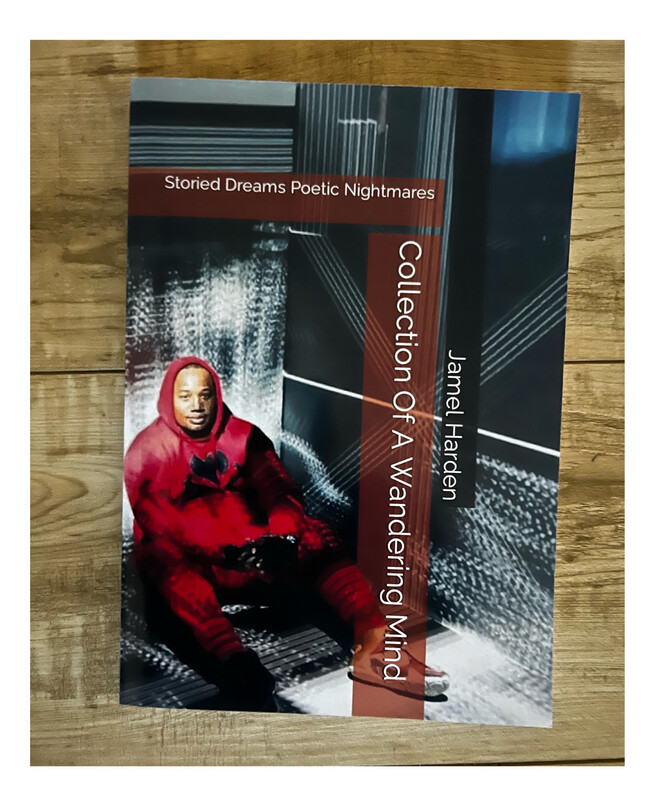 Collection of A Wandering Mind: Storied Dreams Poetic Nightmares