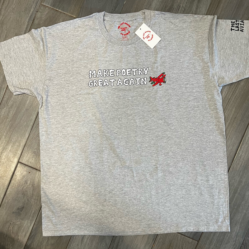 &quot;MAKE POETRY GREAT AGAIN&quot; T-SHIRT