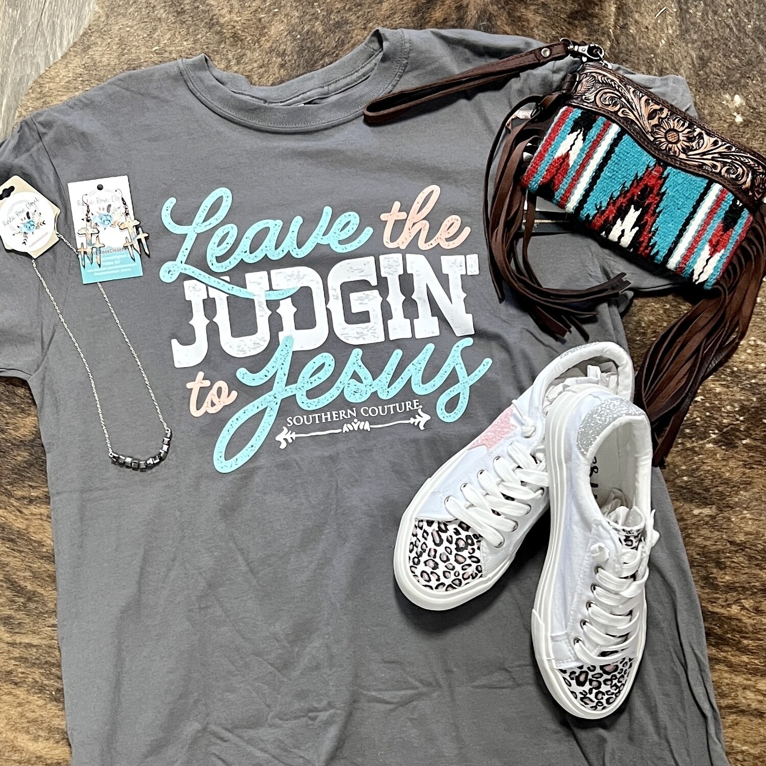 Leave The Judgin’ To Jesus ~ Southern Couture Tee - L