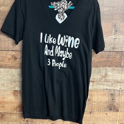 I Like Wine and Maybe 3 people - S