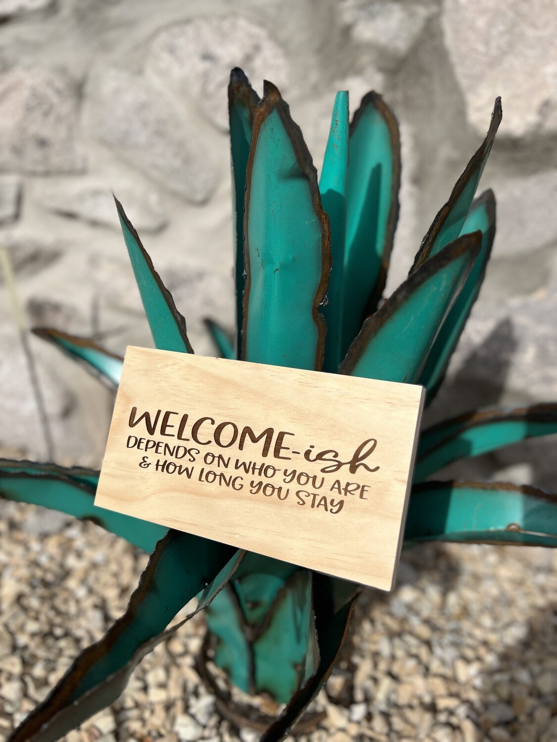 Welcome-ish Wood Sign