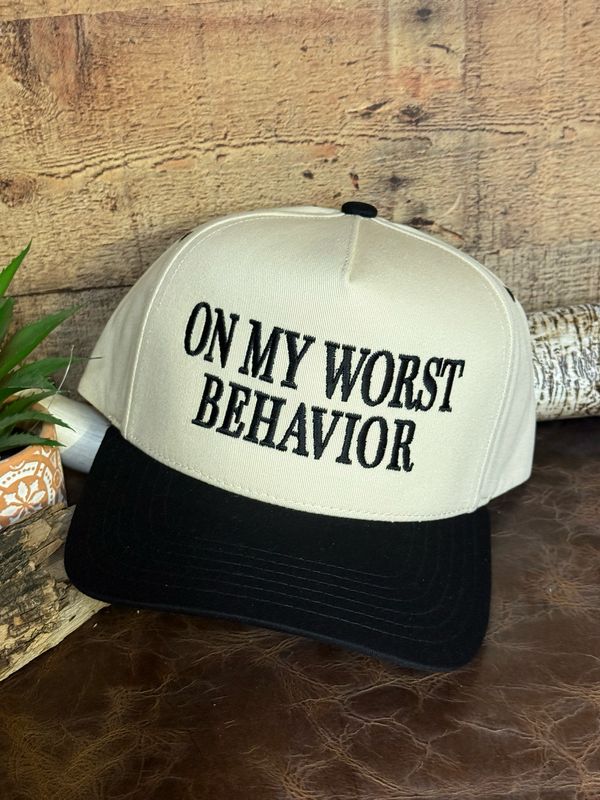 On My Worst Behavior Embroidered Trucker Hat