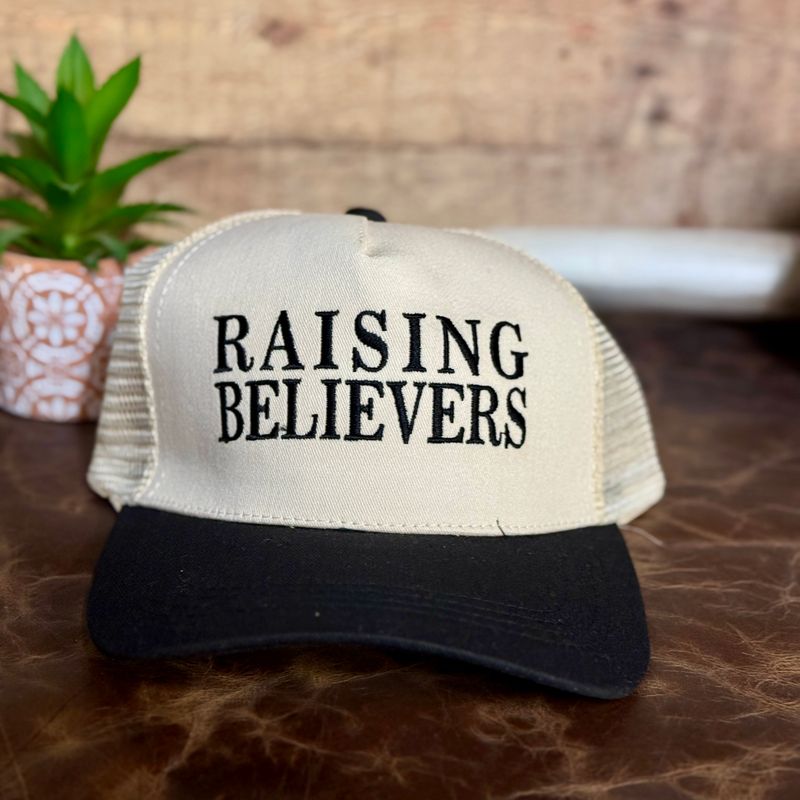 Raising Believers Embroidered Trucker Hat