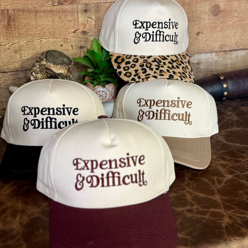 Expensive &amp; Difficult Embroidered Trucker Hat