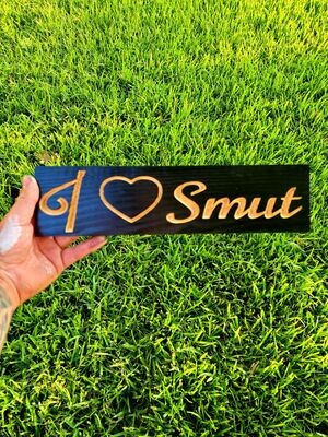 Smut Bookshelf Sign