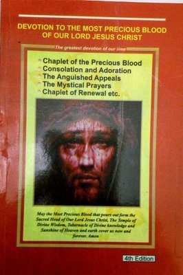 Devotion to the Most Precious Blood Prayer booklet, 4th edition. ( Devoción a la Preciosísima Sangre de Nuestro Señor Jesucristo. Cuaderno de Oración, (inglés y español) 4ta Edición Devotion to the Most Precious Blood Prayer booklet, 4th edition. ( Devoción a la Preciosísima Sangre de Nuestro Señor Jesucristo. Cuaderno de Oración, (inglés y español) 4ta Edición