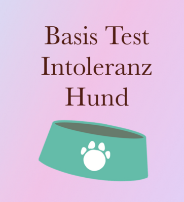 Basistest - Intoleranz für deinen Hund