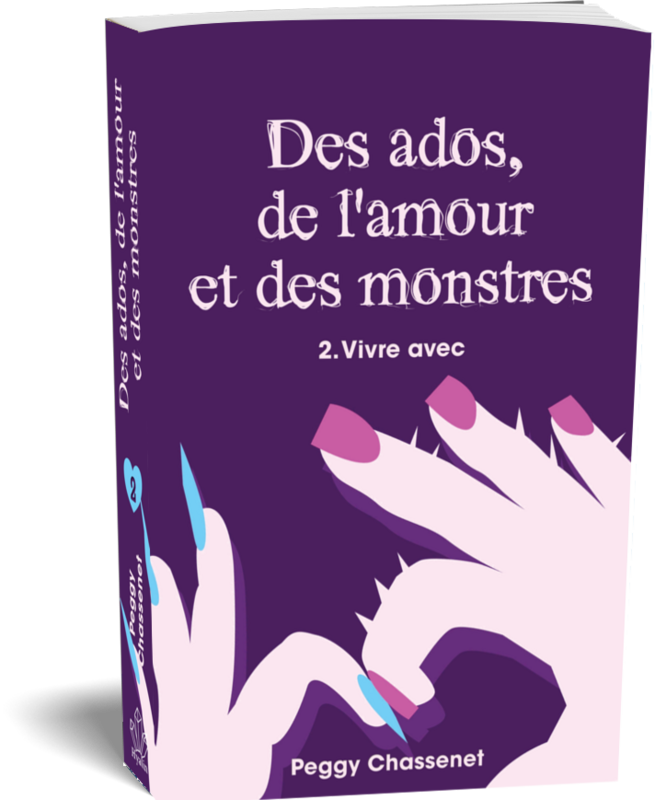 Des ados, de l&#39;amour et des monstres - 2 - Vivre avec (+ carte)