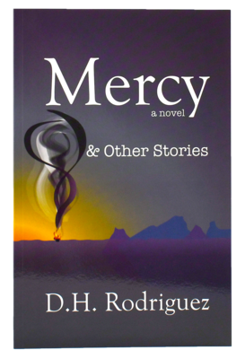Mercy &amp; Other Stories by DHR