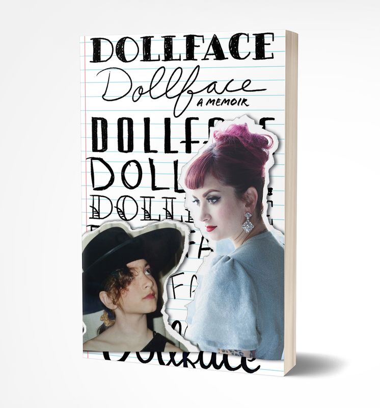 DOLLFACE: A Memoir by Cherry Dollface