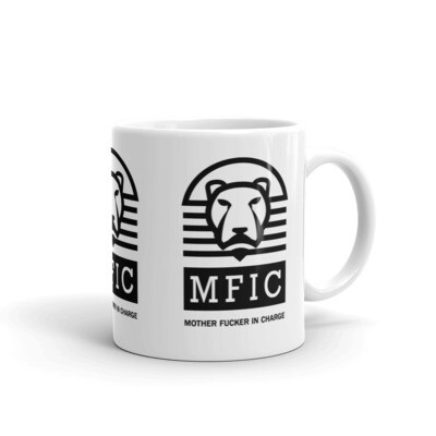 MFIC Mother F-er In Charge White glossy mug