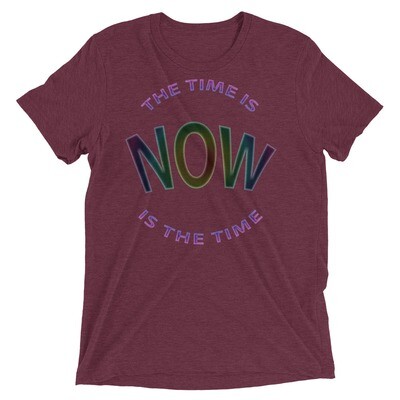 NOW-IS-THE-TIME Tri-Blend Short Sleeve T-shirt