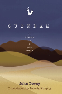 QUONDAM: Travels in a Once World