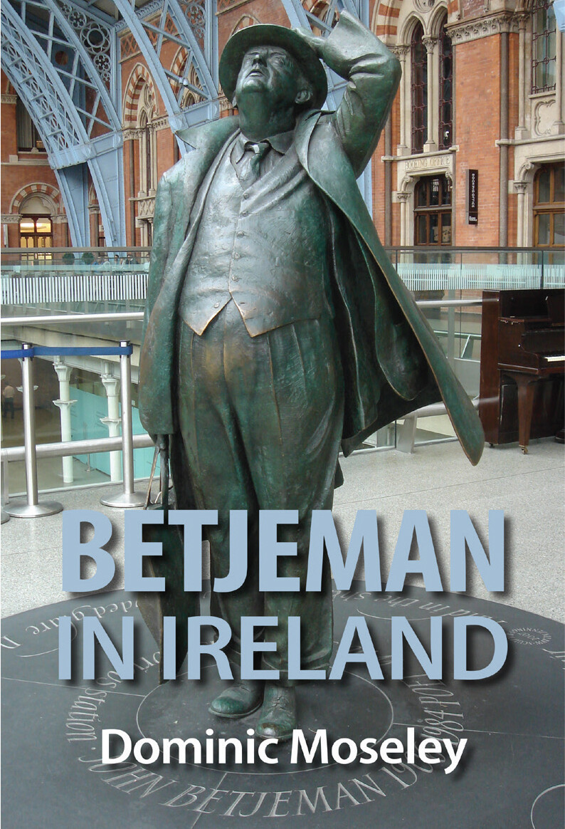 BETJEMAN IN IRELAND — to be published March 9, 2023