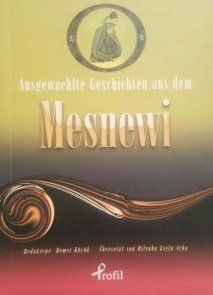 Ausgewählte Geschichten aus dem Mesnewi
