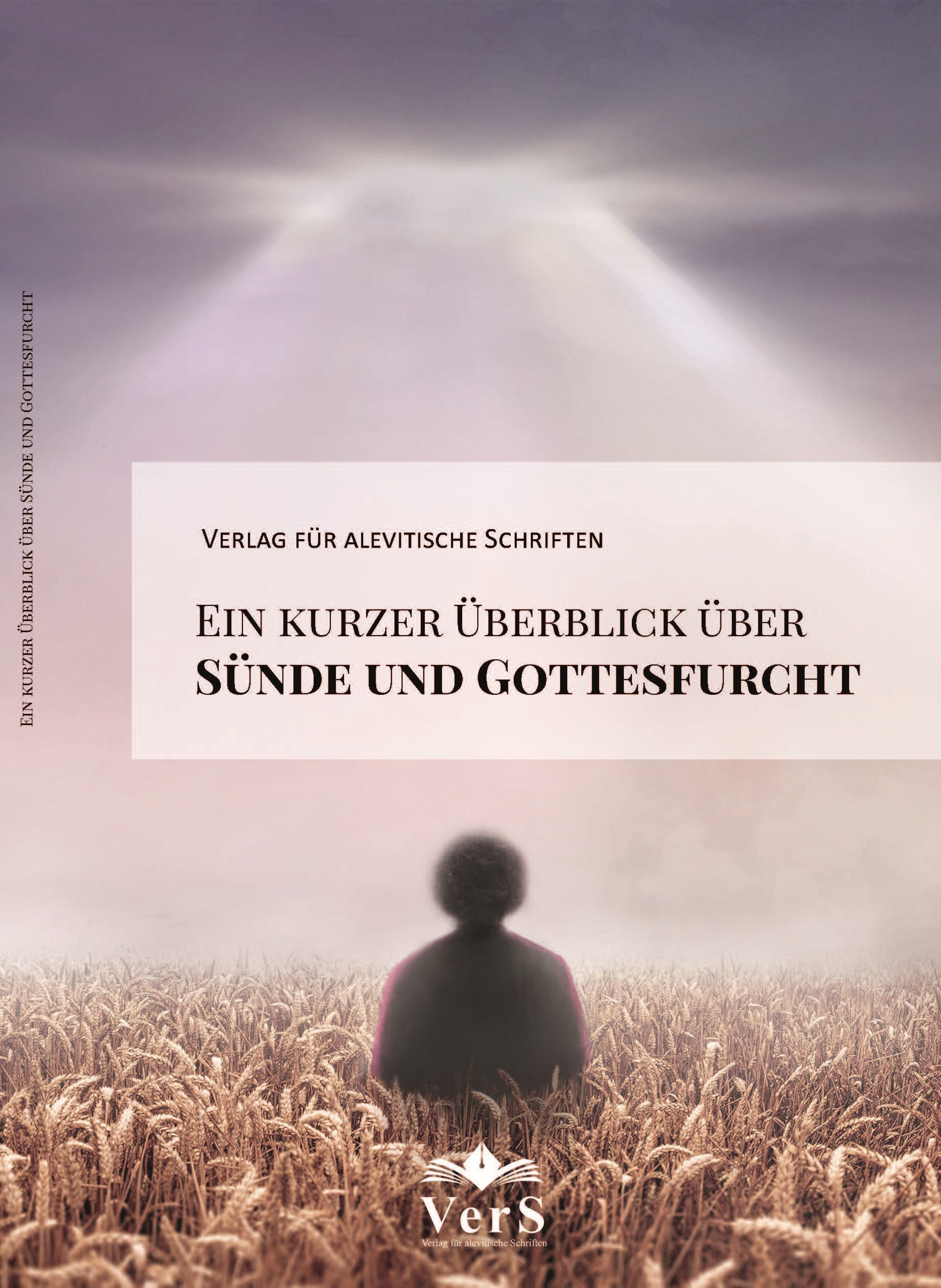 Ein kurzer Überblick über Sünde und Gottesfurcht