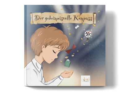 Kinderbuch – Der geheimnisvolle Kompass Kinderbuch – Der geheimnisvolle Kompass