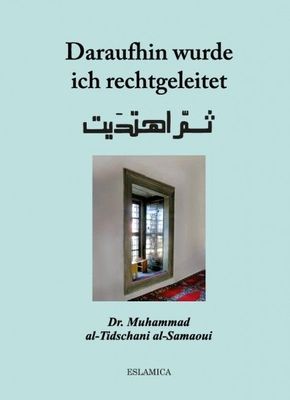 Daraufhin wurde ich rechtgeleitet Daraufhin wurde ich rechtgeleitet