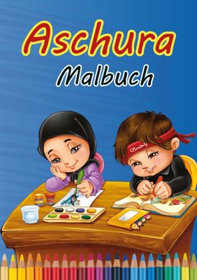 Aschura Malbuch Aschura Malbuch