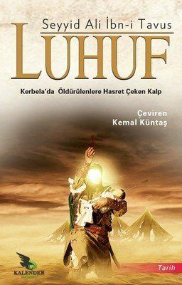 Luhuf (Kerbela hakkında özet bir kitap) Luhuf (Kerbela hakkında özet bir kitap)
