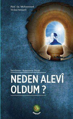 Neden Alevi Oldum? Neden Alevi Oldum?