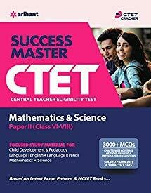 "CTET Success Master Maths & Science Paper-II for Class 6 to 8 2019"