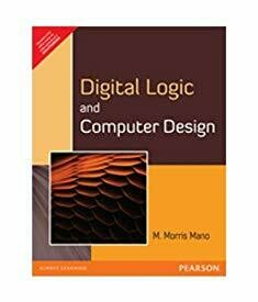 "Digital Logic and Computer Design (Old Edition)"