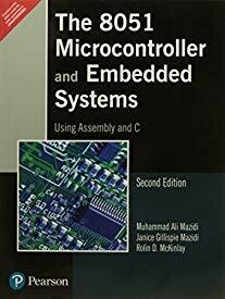 "The 8051 Microcontroller and Embedded Systems: Using Assembly and C"
