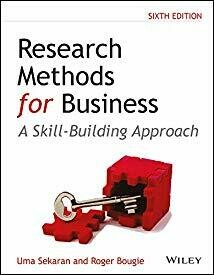 "Research Methods for Business: A Skill-Building Approach, 6ed"