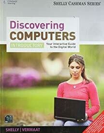 "Discovering Computers - Introductory Your Interactive Guide to the Digital World"