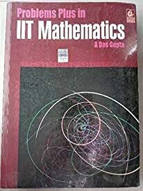 Problems Plus in IIT Mathematics