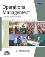 OPERATIONS MANAGEMENT,2ED by B. Mahadevan