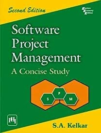 Software Project Management: A Concise Study