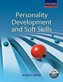 Personality Development and Soft Skills (Old Edition)