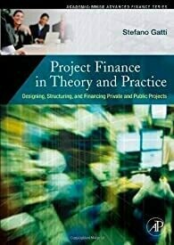 Project Finance In Theory And Practice With Cd, 1/E