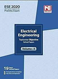 ESE 2020: Preliminary Exam : Electrical Engineering Objective Paper - Volume II​: Vol. 2