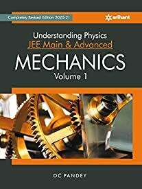 Understanding Physics for JEE Main and Advanced Mechanics Part 1 2021