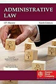 Administrative Law by I.P.Massey