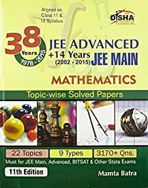 38 Years IIT-JEE Advanced + 14 yrs JEE Main Topic-wise Solved Paper Mathematics (Old Edition)