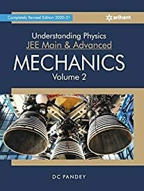 Understanding Physics for JEE Main and Advanced Mechanics Part 2 2021