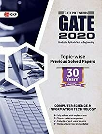 GATE 2020:Computer Science and Information Technology 30 Years' Topic-wise Previous Solved Papers