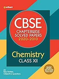 CBSE Chemistry Chapterwise Solved Papers Class 12 for 2021 Exam