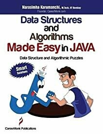 Data Structures and Algorithms Made Easy in JAVA: Data Structure and Algorithmic Puzzles