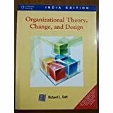 Organization Theory, Change and Design
Richard L. Daft