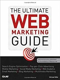 The Ultimate WEB Marketing Guide by Miller